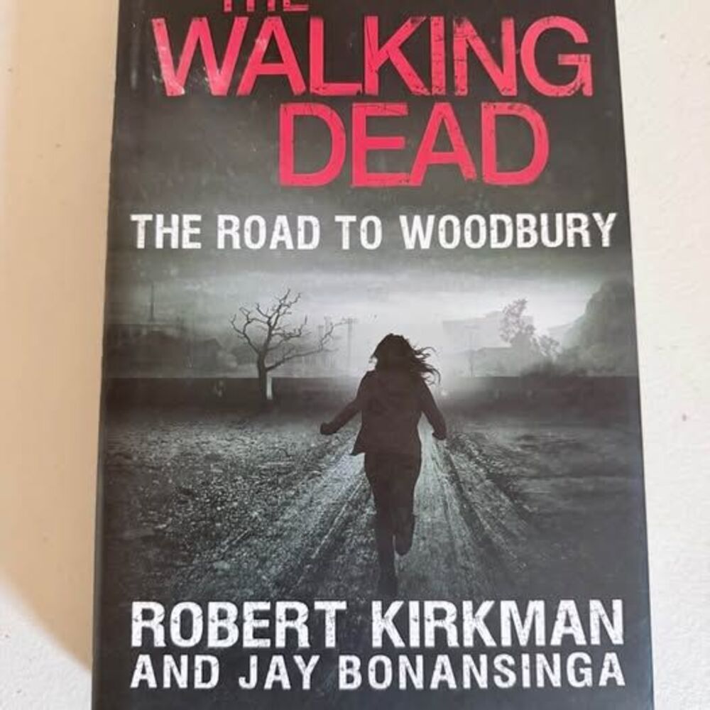 The Walking Dead: The Road to Woodbury Hardcover
